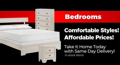 Bedrooms - In Stock and Ready for Same Day Delivery!