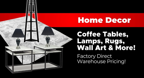 Home Decor - In Stock & Ready for Same Day Delivery!