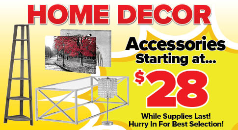 Home Decor - In Stock & Ready for Same Day Delivery!
